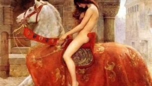 Ressamlara, şairlere, sanatçılara hatta Freud'a bile ilham kaynağı olmuş bu kadın Lady Godiva