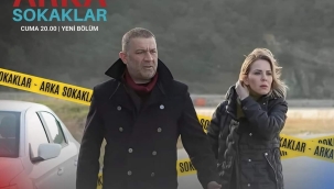 Oya Okar ve Şevket Çoruh, Yeniden Arka Sokaklar'da! 