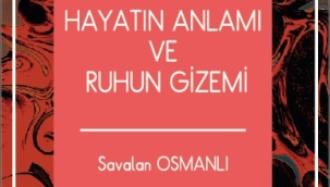 Yenirenk Yayıncılığın 4. kitabı olan "Hayatın Anlamı ve Ruhun Gizemi" çıktı...
