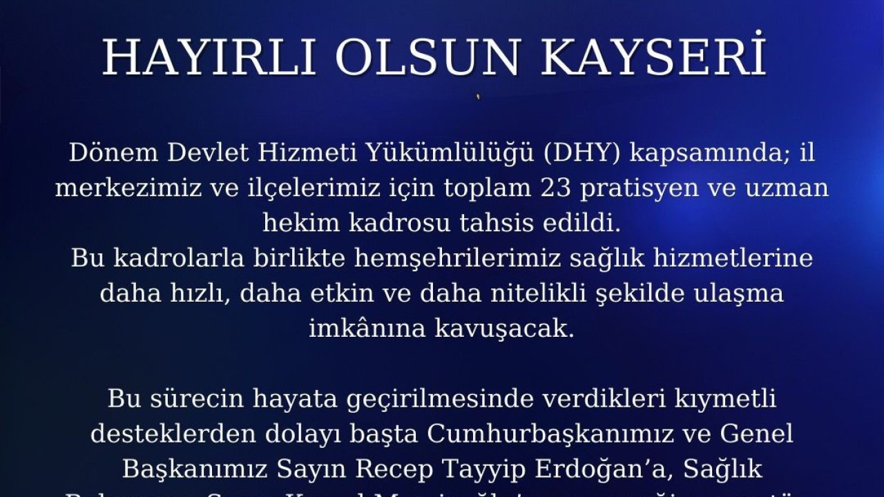 Kayseri’ye 23 hekim kadrosu