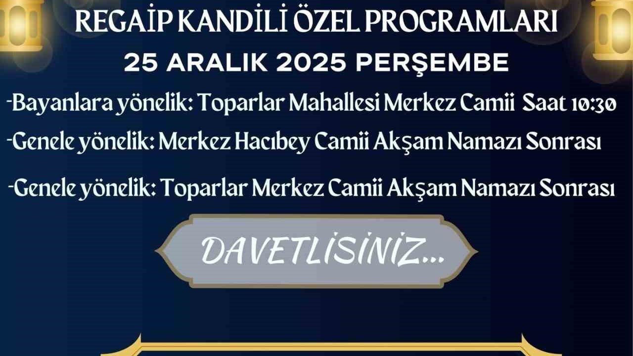 Köyceğiz’de Regaip Kandili nedeniyle özel programlar düzenlenecek