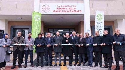 Meram’da Aymanas ASM ve Sağlıklı Hayat Merkezi açıldı