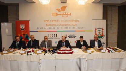 Şanlıurfa ’2029 Dünya Gastronomi Şehri’ unvanına aday gösterildi