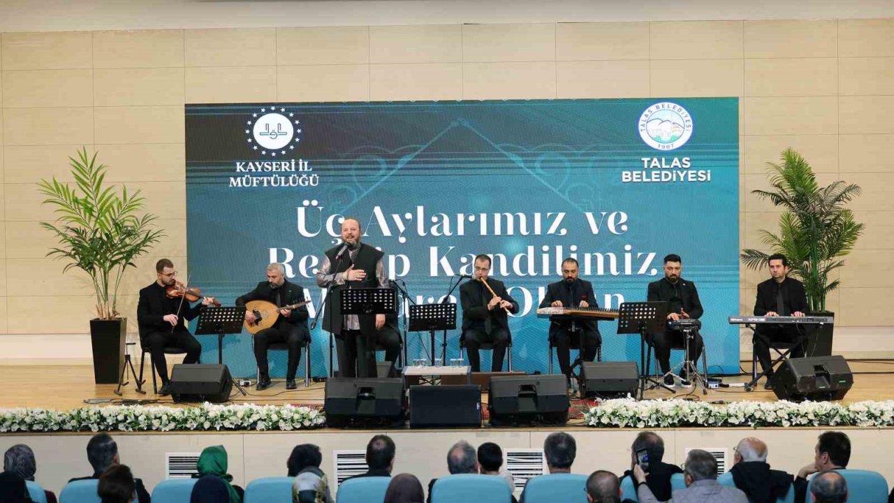 Talas’ta Üç Aylar coşkuyla karşılandı