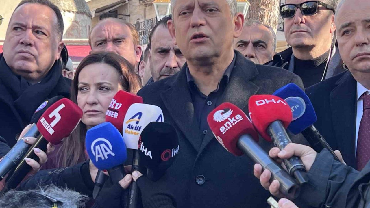 CHP Genel Başkanı Özel: "Suriye’deki istikrarsızlığın kimseye faydası yok"