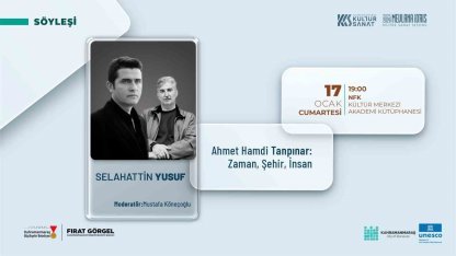 Edebiyat şehrinde Ahmet Hamdi Tanpınar üzerine söyleşi