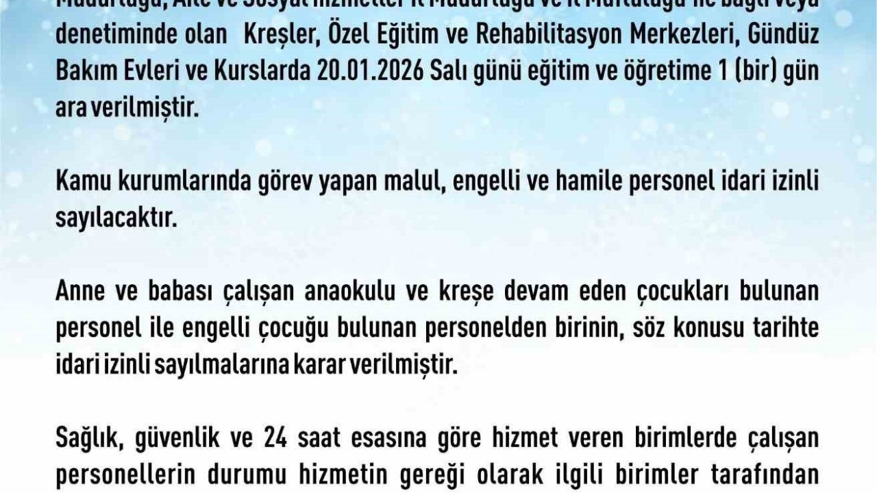 Elazığ’da rehabilitasyon ve bakımevi kurslarına 1 gün daha kar tatili