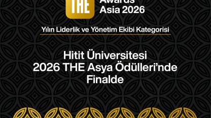 Hitit Üniversitesi 2026 THE Asya Ödülleri’nde finalde
