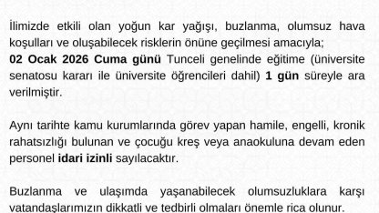 Tunceli’de eğitime 1 gün daha ara verildi