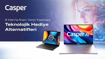 Casper’dan 8 Mart’a özel iki teknoloji ürünü