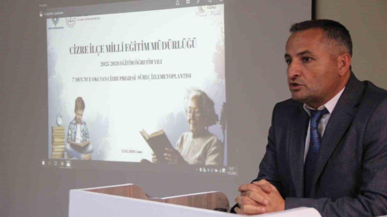 Cizre’de 7’den 70’e Okuyan Cizre Projesi süreç izleme ve değerlendirme toplantısı