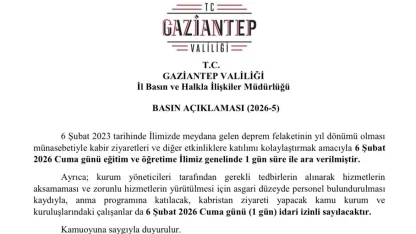 Gaziantep’te 6 Şubat’ta eğitime 1 gün ara verildi