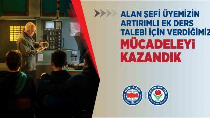 Alan şefi öğretmen artırımlı ek ders mücadelesini kazandı