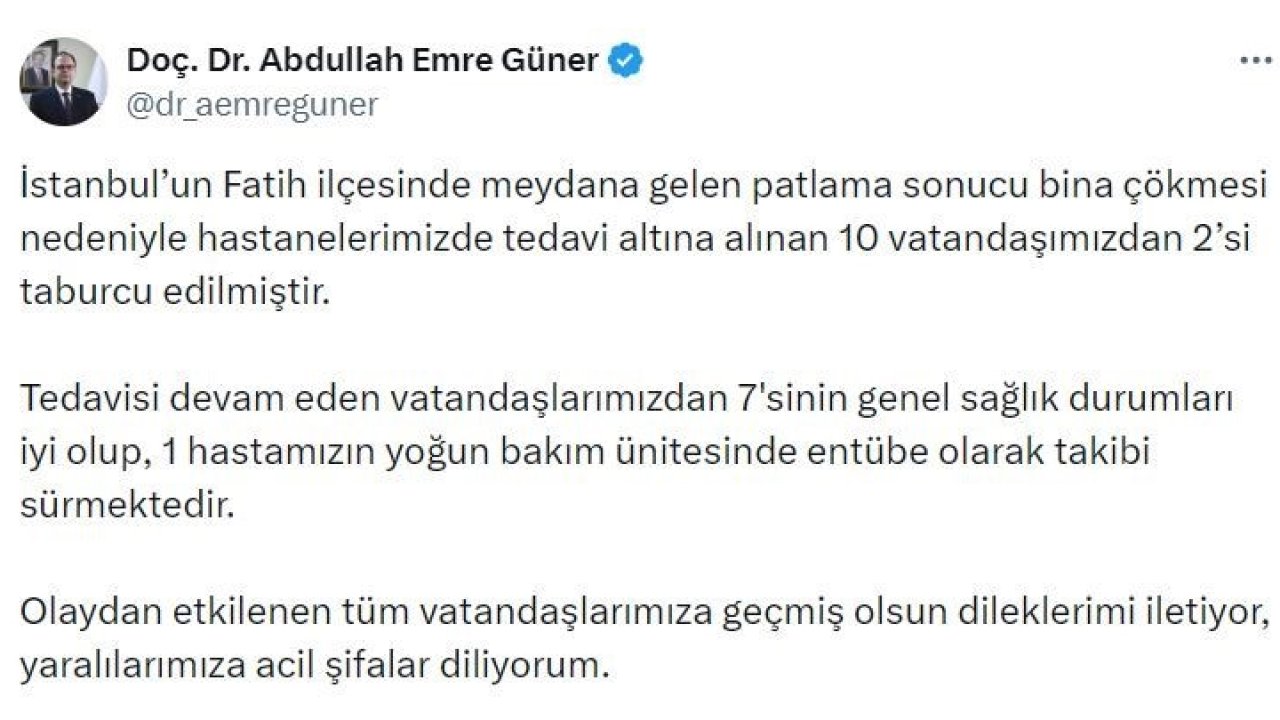 İstanbul İl Sağlık Müdürü Doç. Dr. Abdullah Emre Güner: "Tedavi altına alınan 10 vatandaşımızdan 2’si taburcu edilmiştir"