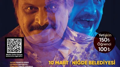 "Münasebetsiz" oyunu Niğdeli tiyatroseverlerle buluşacak