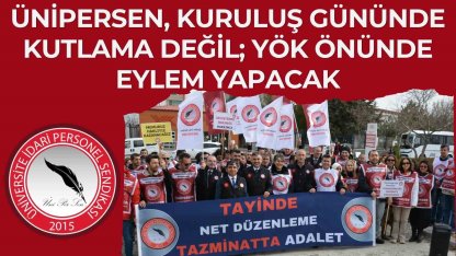 ÜNİPERSEN talepleri için kuruluş gününde basın açıklaması yapacak