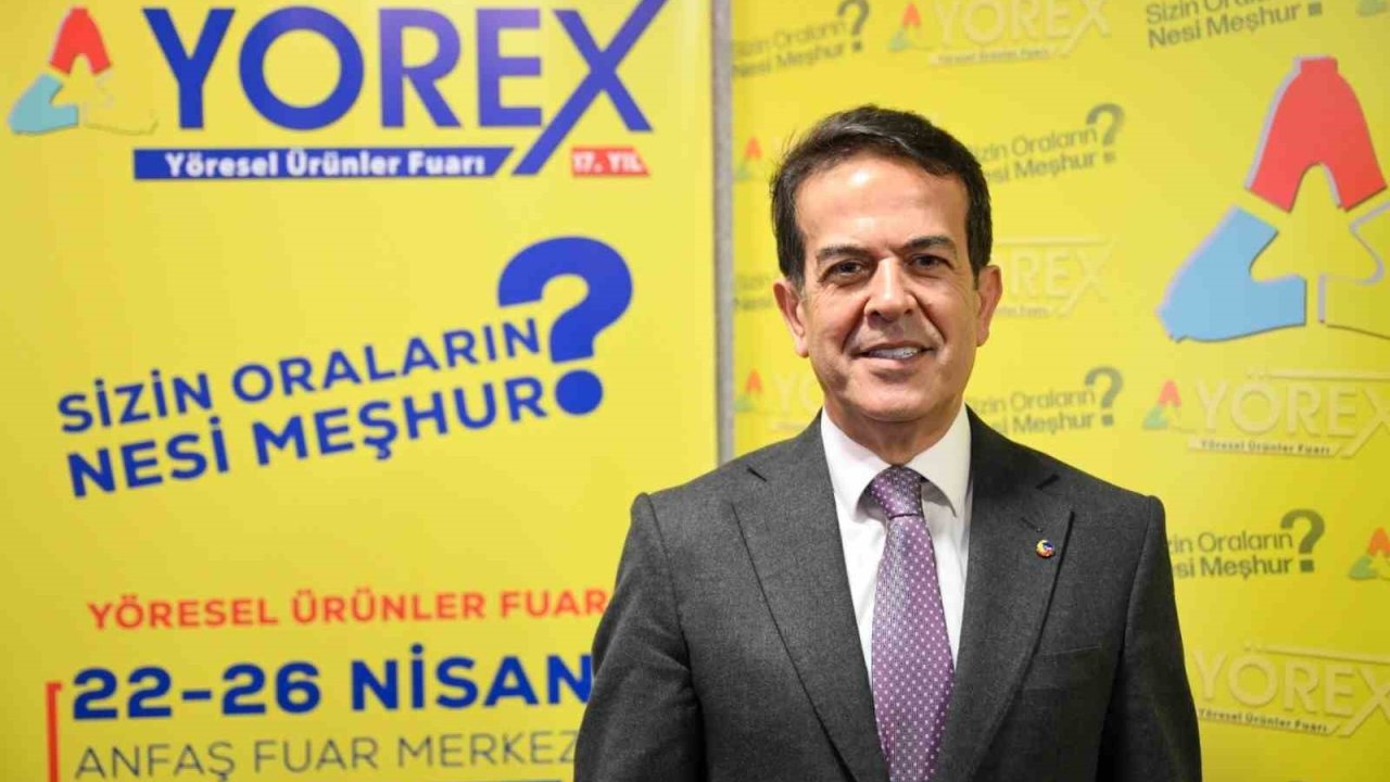 Anadolu’nun yöresel şöleni YÖREX başlıyor