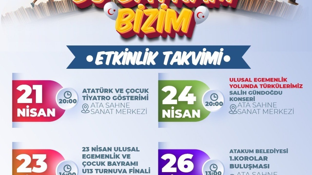 Atakum Belediyesinden özel 23 Nisan programı