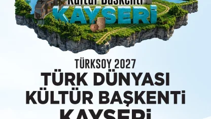 Başkan Büyükkılıç: "Kayseri 2027 Türk Dünyası Kültür Başkenti oldu"