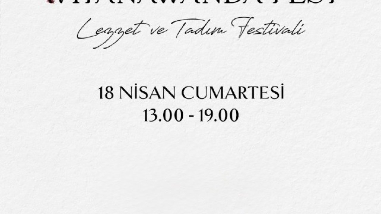 Bodrum’da lezzet rüzgarı: "Wiyanawanda Fest 3’üncü kez kapılarını açıyor"