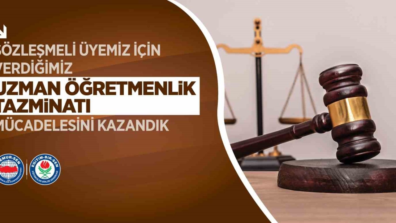 Eğitim-Bir-Sen’in açtığı davada sözleşmeli öğretmenler için emsal karar