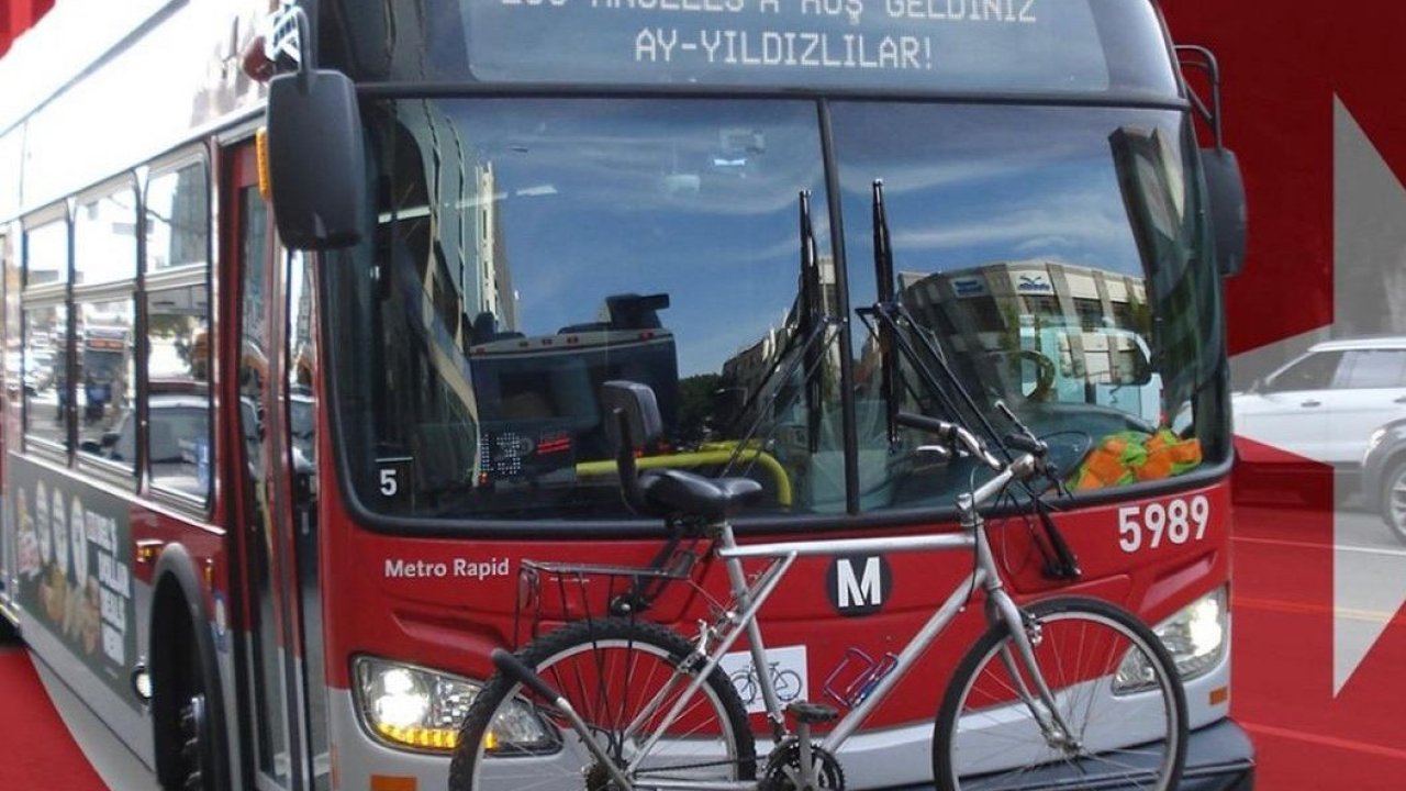 Los Angeles’taki otobüslere "Hoş geldiniz Ay Yıldızlılar" yazıldı