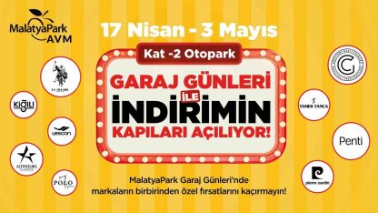 Malatya’da Garaj Günleri başladı