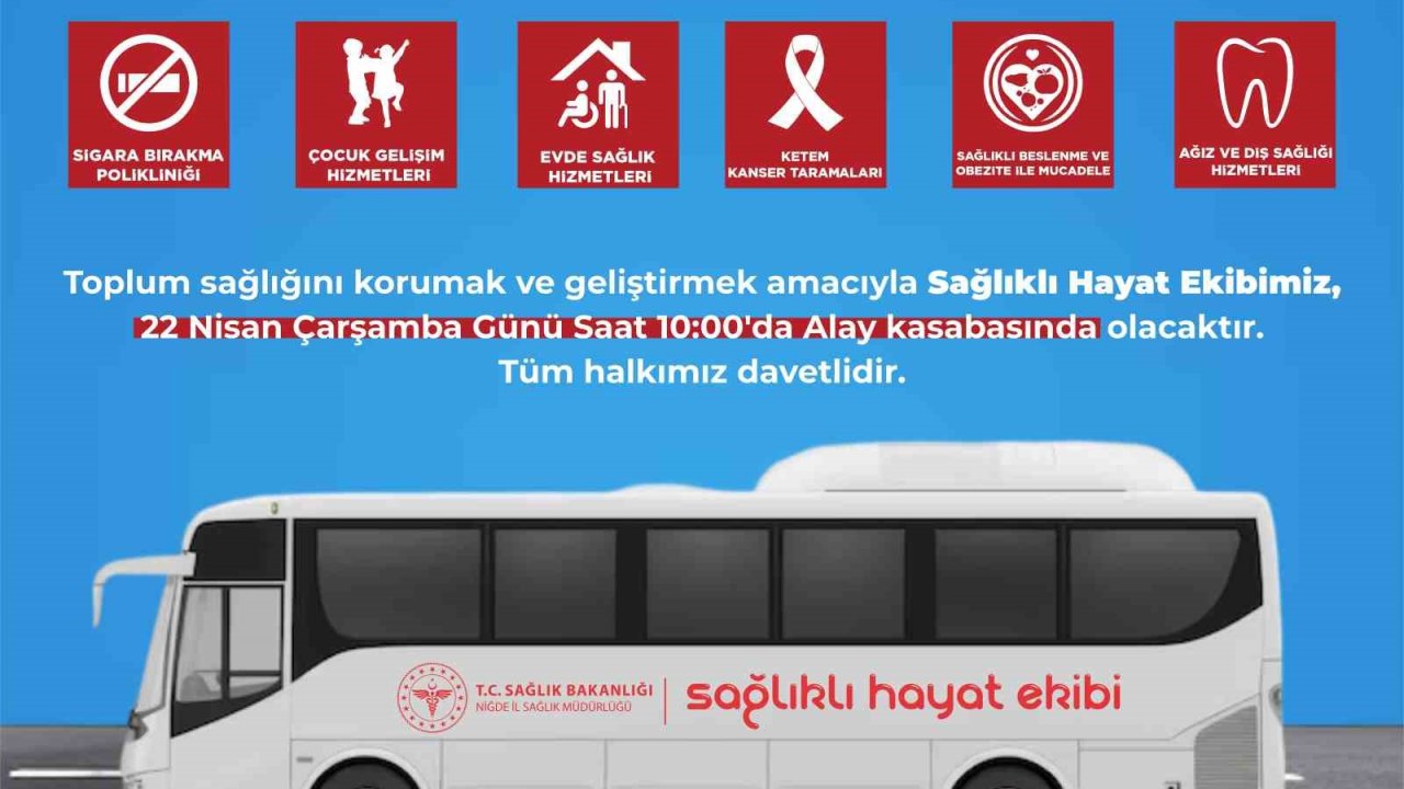 Mobil sağlık hizmetleri alay kasabasında vatandaşlara sağlık hizmeti verecek