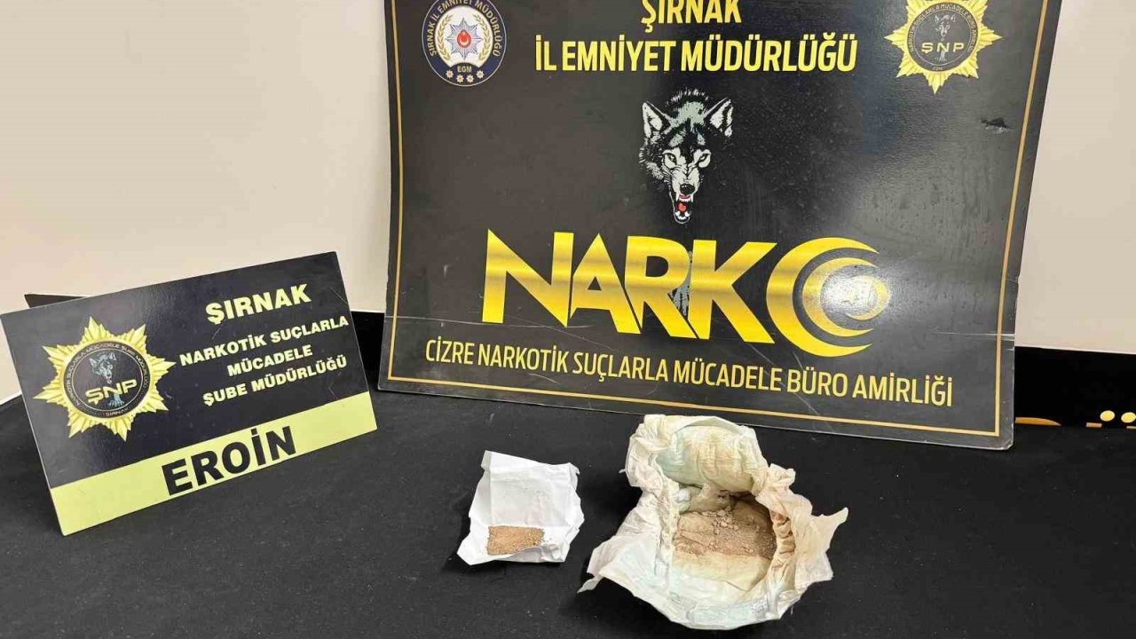 Şırnak’ta uyuşturucu satıcılarına geçit yok