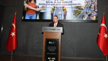 TOBB Başkanı Hisarcıklıoğlu Nazilli’ye gelecek