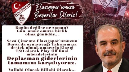 Başkan Alan, Elazığspor’un deplasman giderlerini karşıladı