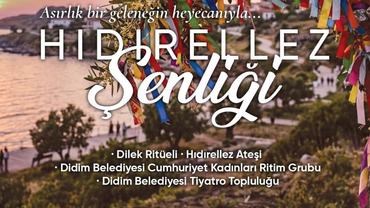 Didim Belediyesi’nden Hıdırellez Şenliği