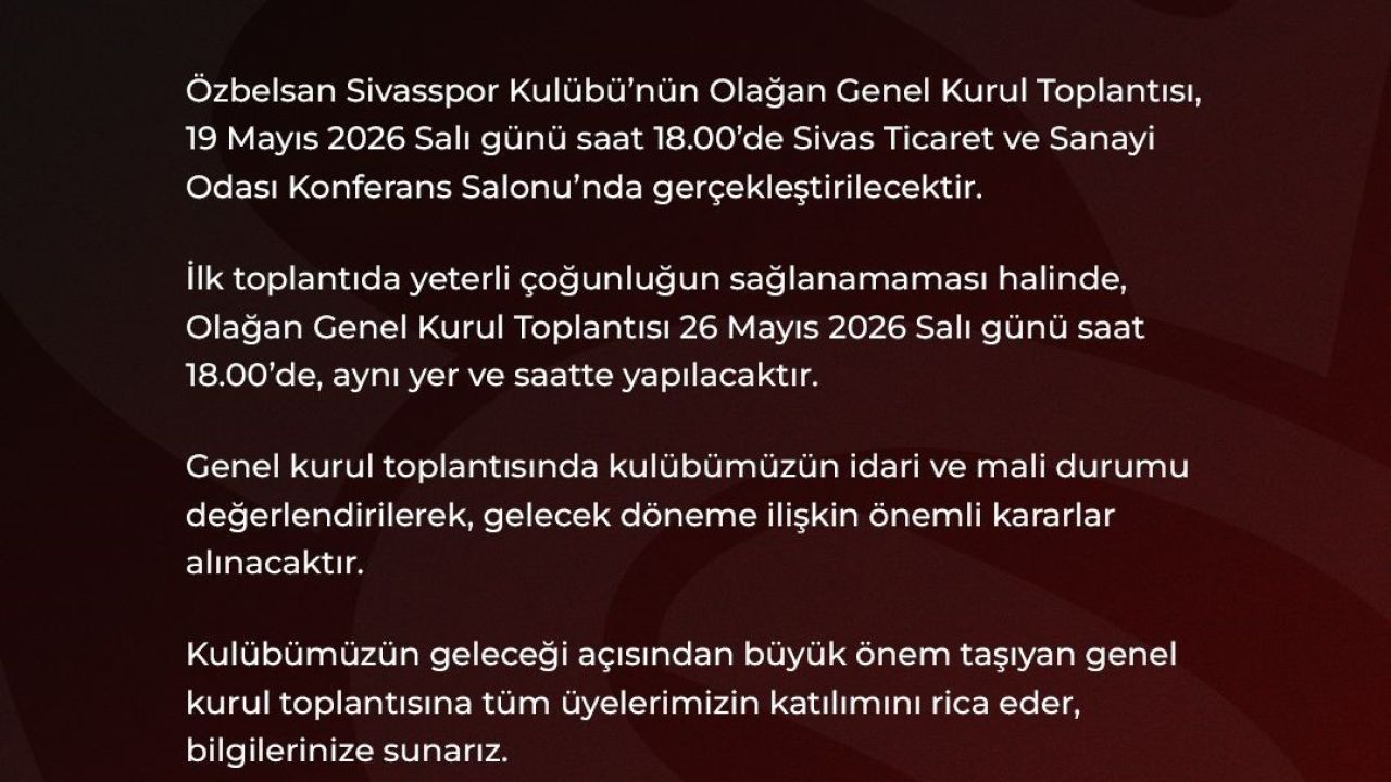 Sivasspor’da genel kurul kararı alındı