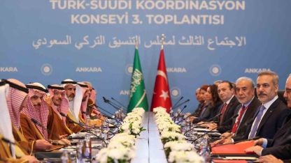 Türk-Suudi Koordinasyon Konseyi Üçüncü Toplantısı Ankara’da gerçekleşti